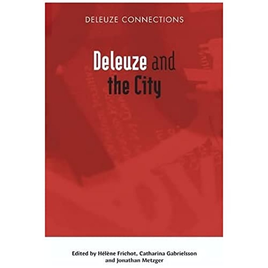 Deleuze and the City