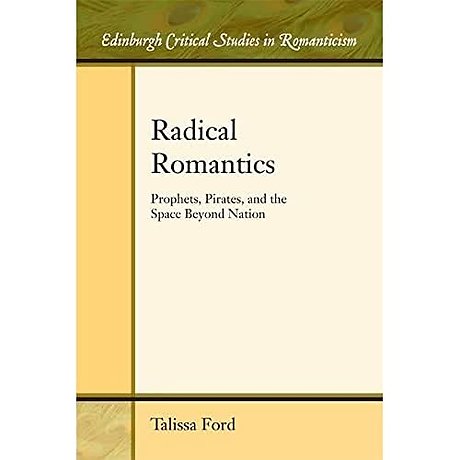 Radical Romantics