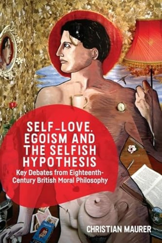 Self-love, Egoism and the Selfish Hypothesis