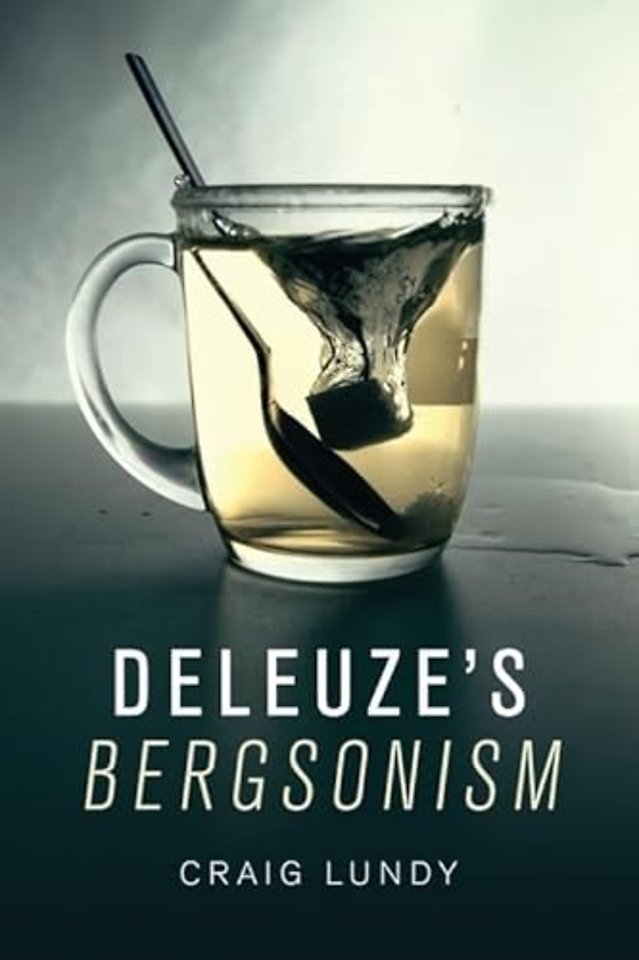 Deleuze's Bergsonism