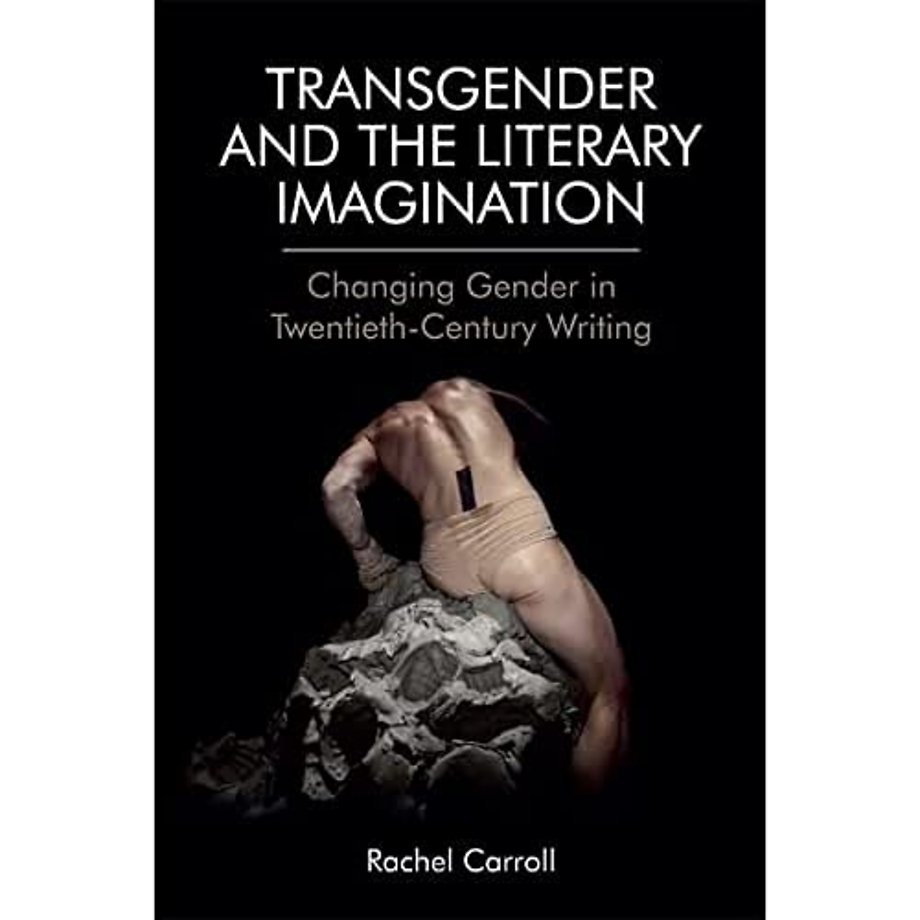 Transgender and The Literary Imagination