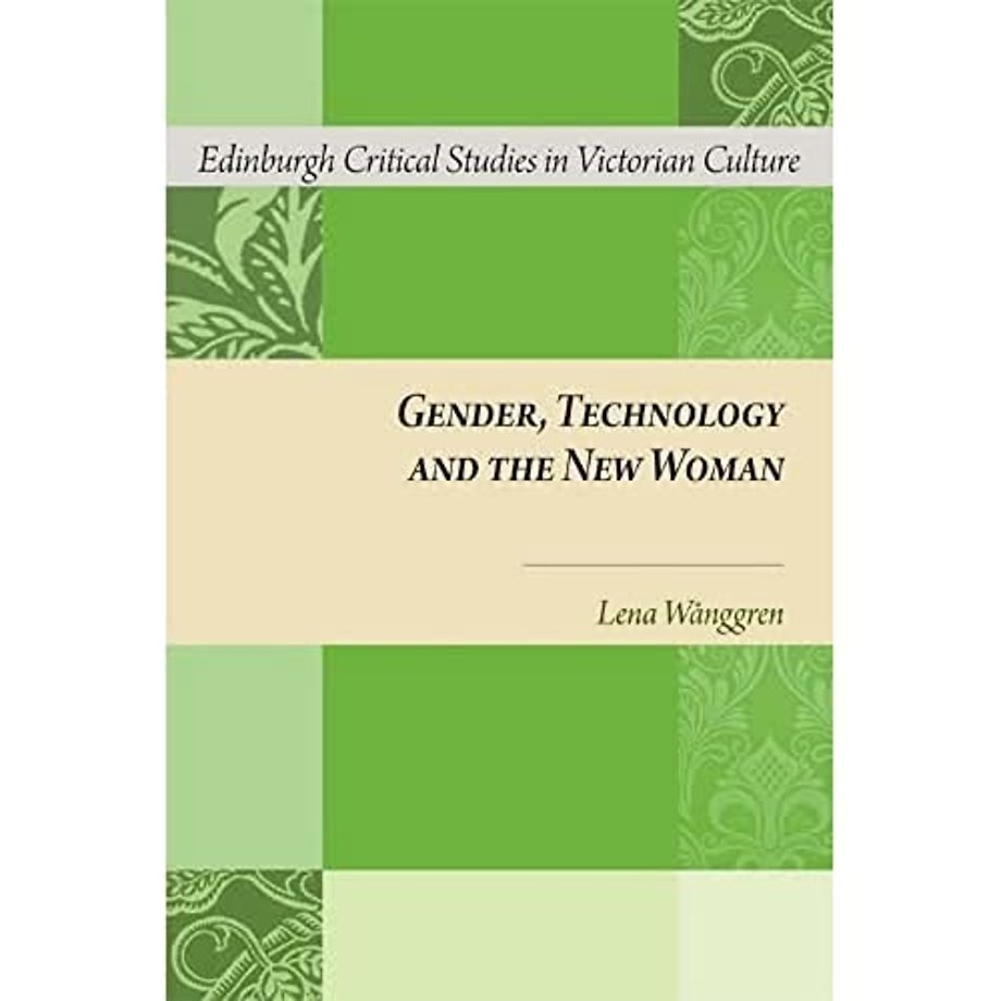 Gender, Technology and the New Woman