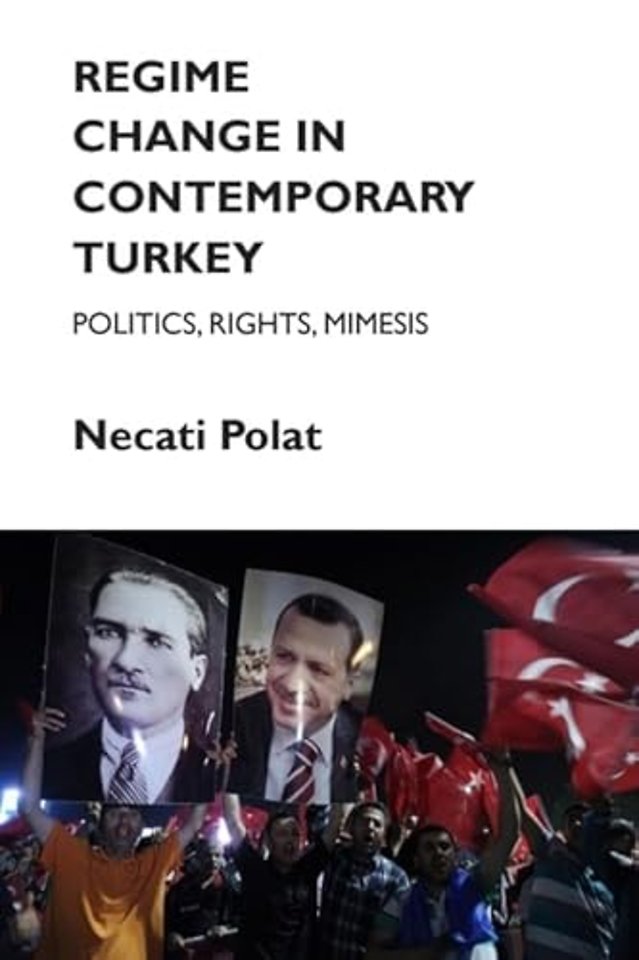 Regime Change in Contemporary Turkey