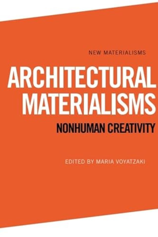 Architectural Materialisms
