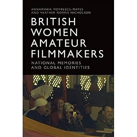 British Women Amateur Filmmakers