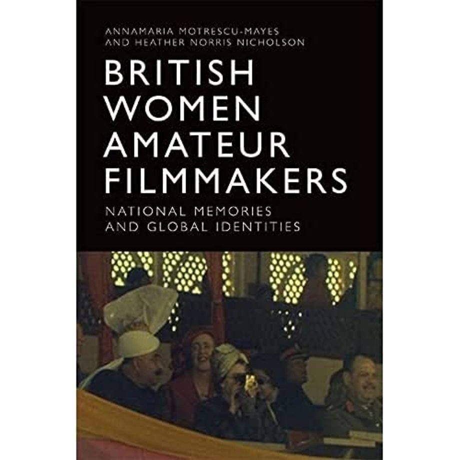 British Women Amateur Filmmakers