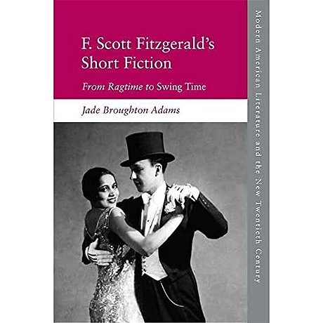 F. Scott Fitzgerald’s Short Fiction