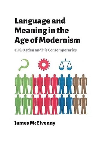 Language and Meaning in the Age of Modernism