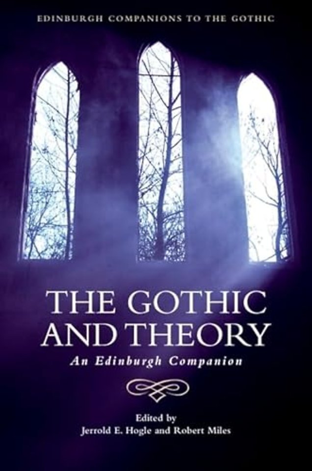 The Gothic and Theory