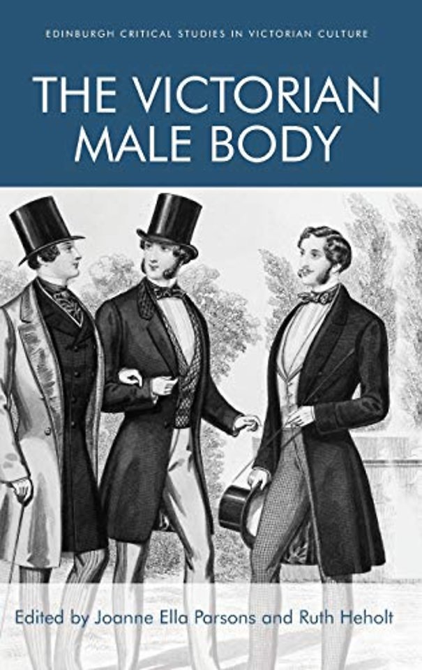 The Victorian Male Body