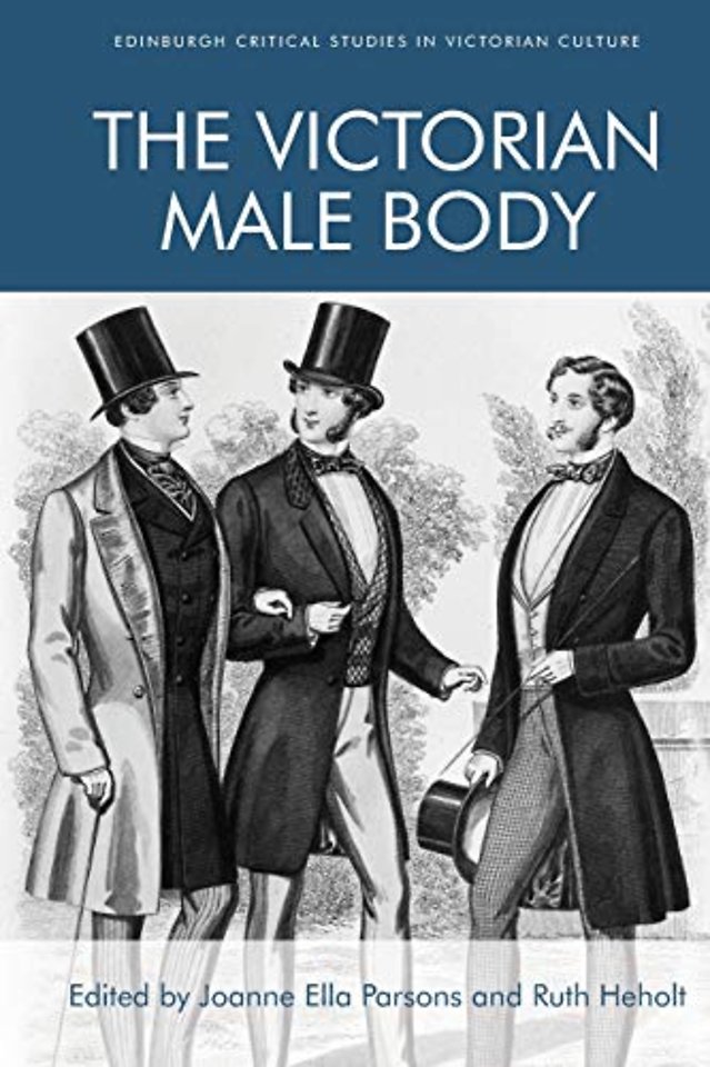 The Victorian Male Body