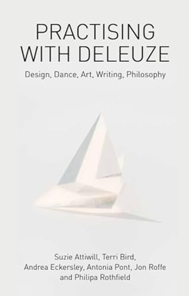 Practising with Deleuze