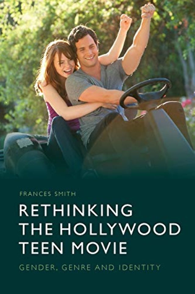 Rethinking the Hollywood Teen Movie