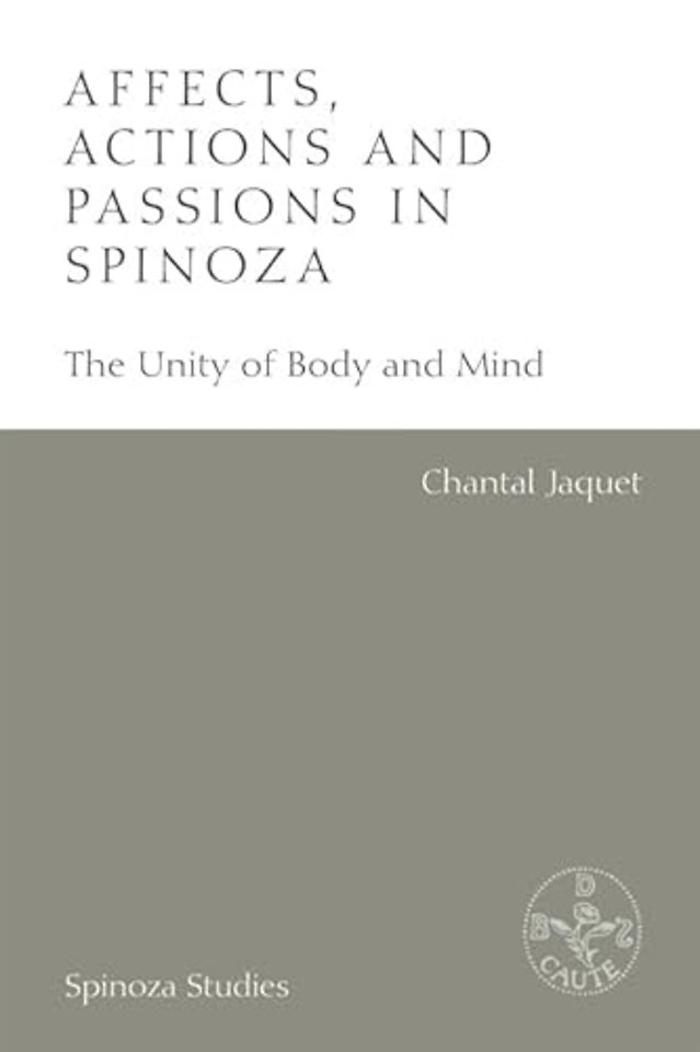Affects, Actions and Passions in Spinoza