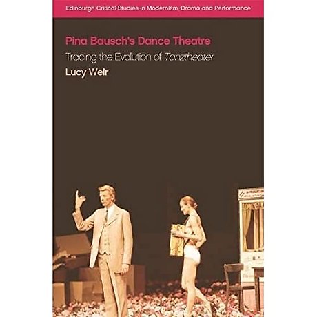 Pina Bausch's Dance Theatre