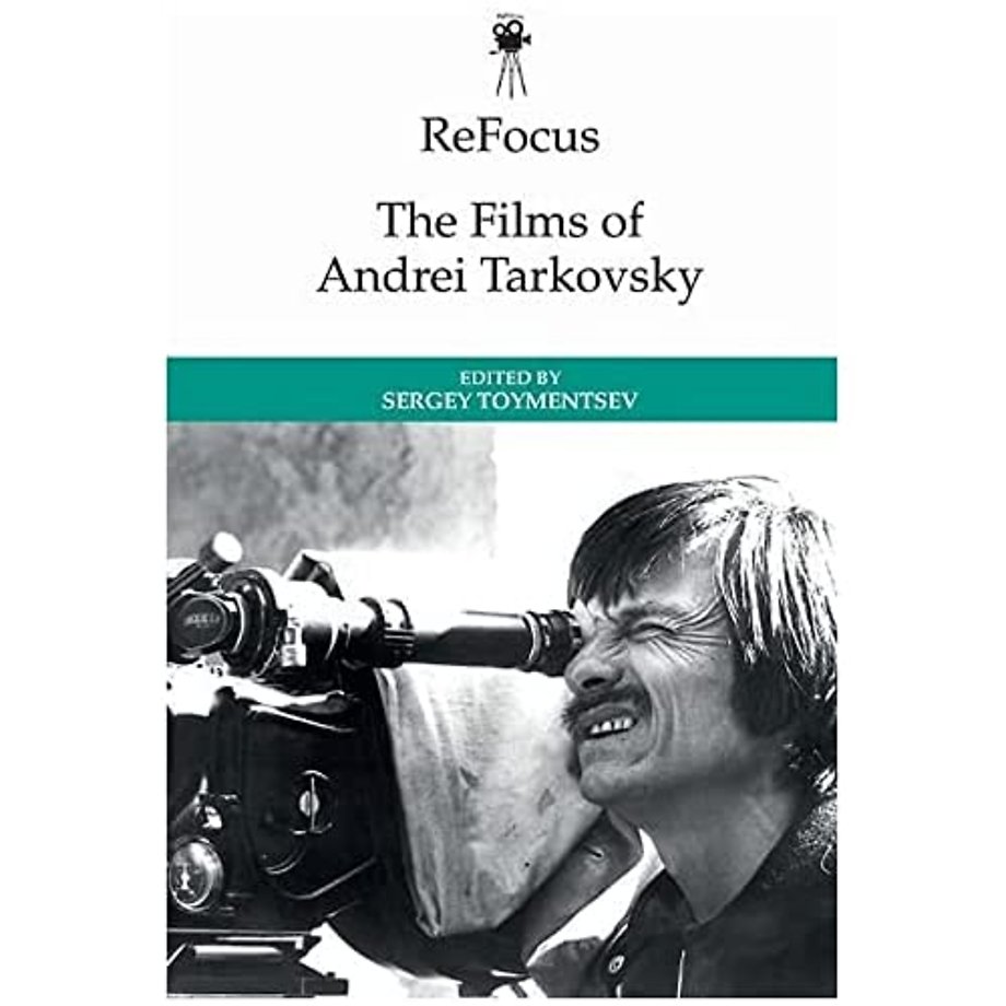 ReFocus: The Films of Andrei Tarkovsky