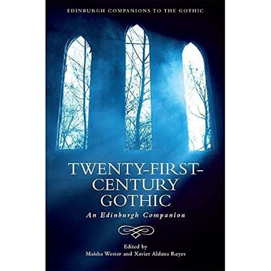Twenty-First-Century Gothic