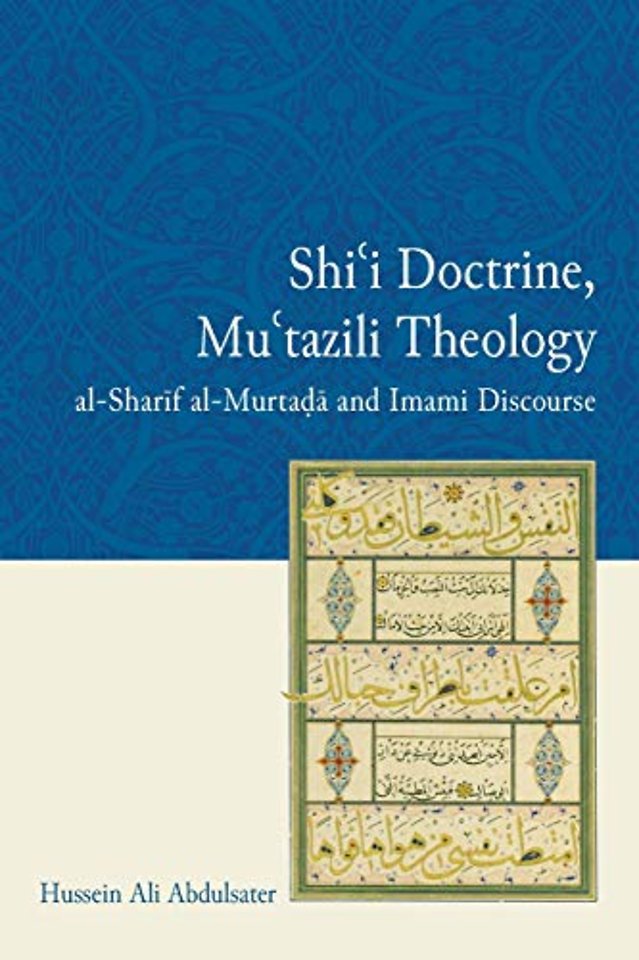 Shi'i Doctrine, Mu'tazili Theology