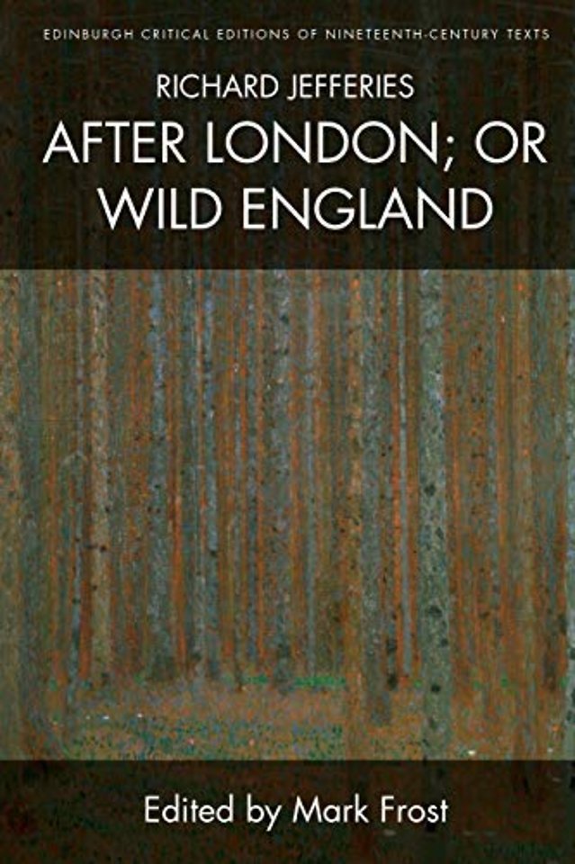 Richard Jefferies, After London; or Wild England