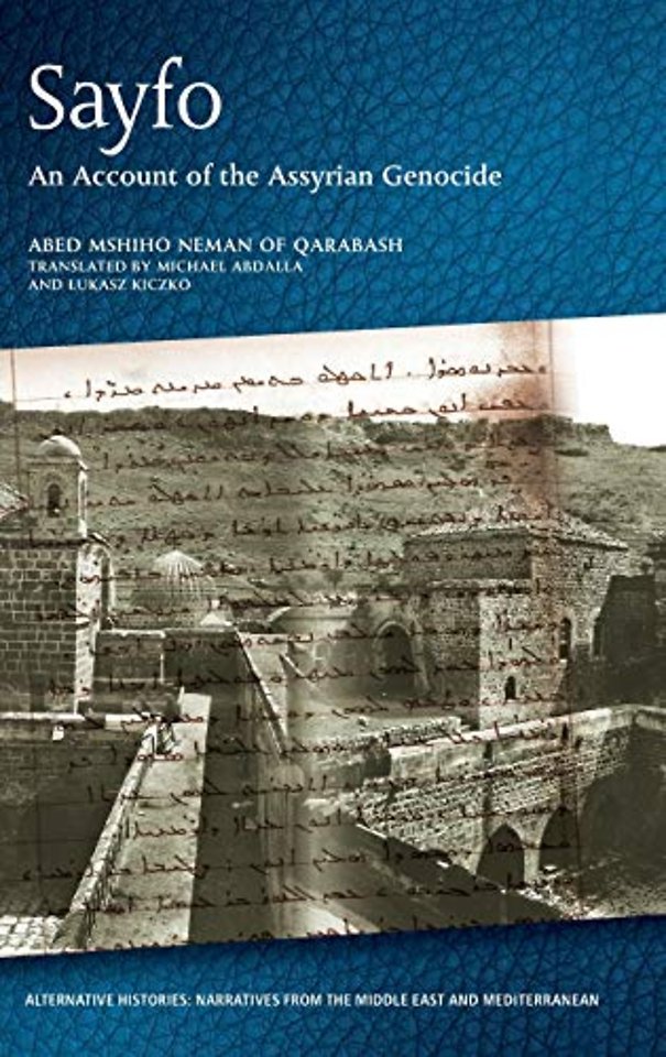 Sayfo - An Account of the Assyrian Genocide