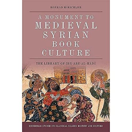 A Monument to Medieval Syrian Book Culture