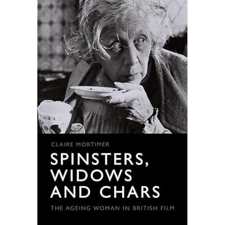 Spinsters, Widows and Chars
