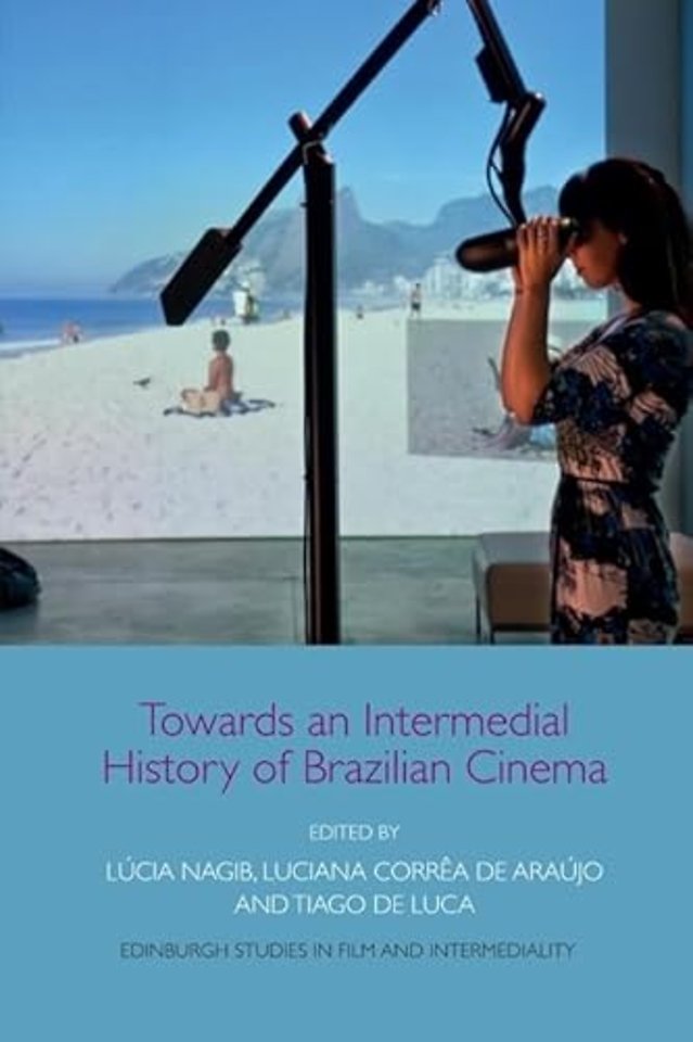 Towards an Intermedial History of Brazilian Cinema