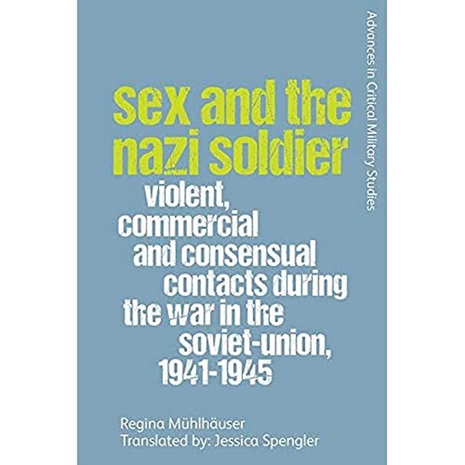 Sex and the Nazi Soldier