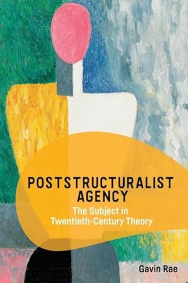 Poststructuralist Agency