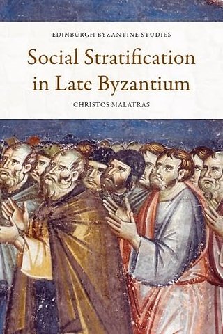 Social Stratification in Late Byzantium