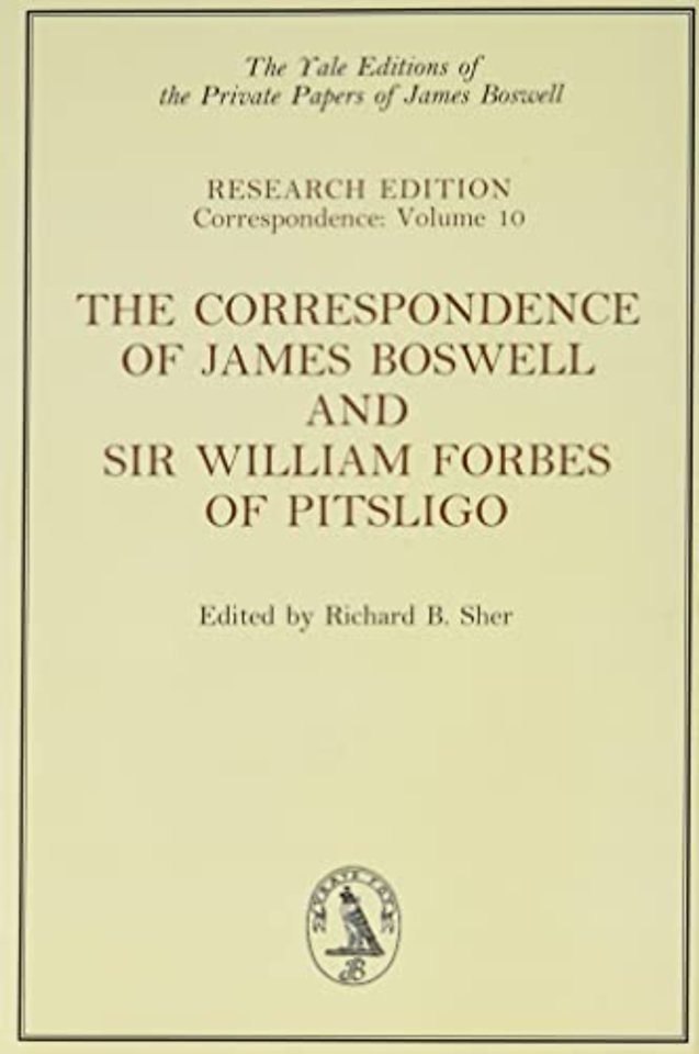 The Correspondence of James Boswell and Sir William Forbes of Pitsligo