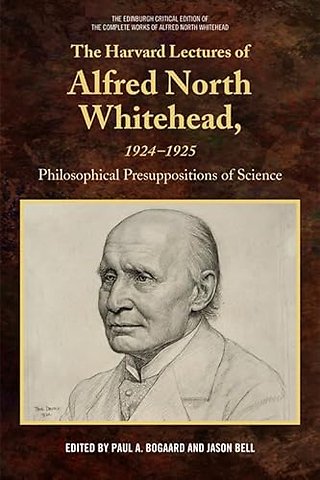 The Harvard Lectures of Alfred North Whitehead, 1924-1925