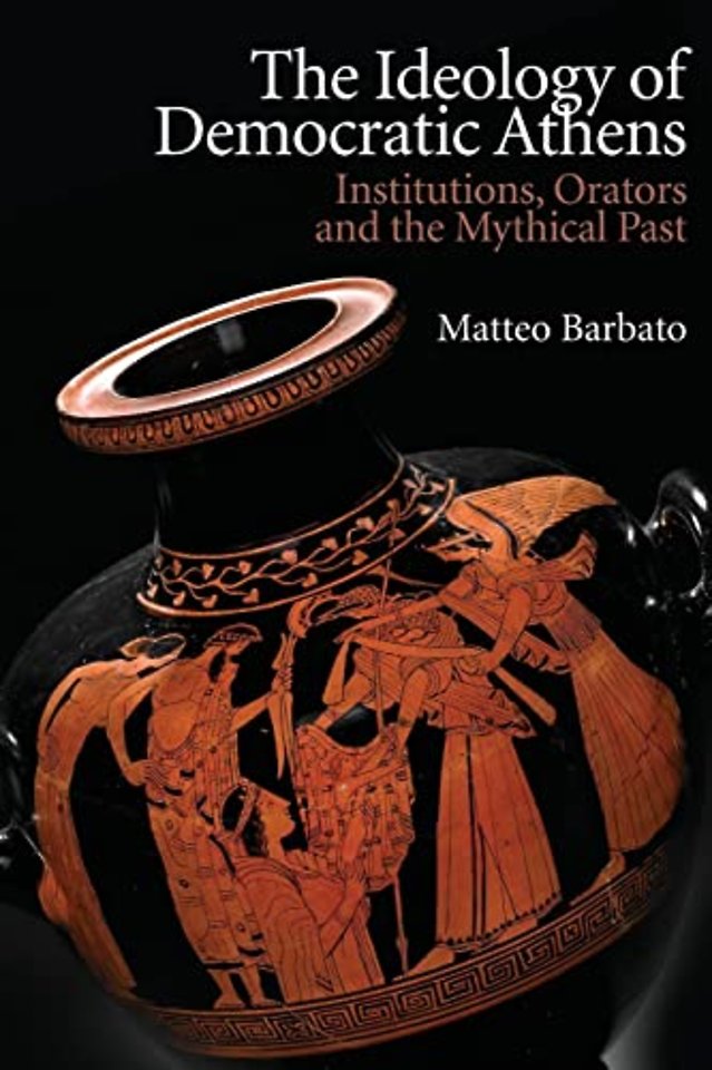 The Ideology of Democratic Athens