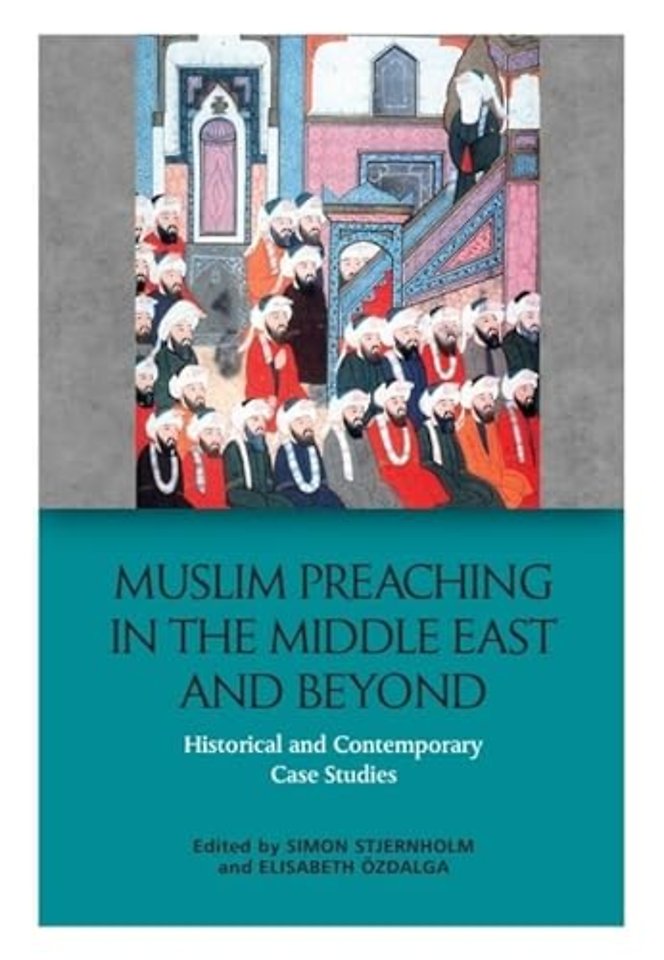 Muslim Preaching in the Middle East and Beyond
