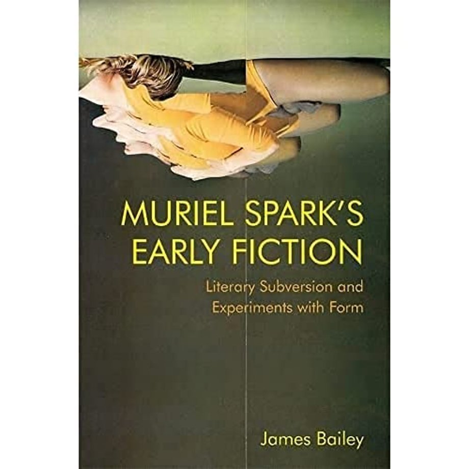 Muriel Spark's Early Fiction