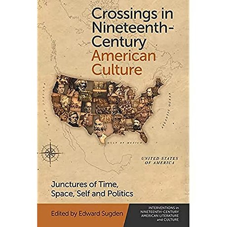 Crossings in Nineteenth-Century American Culture