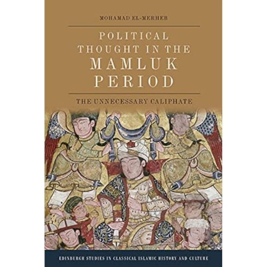 Political Thought in the Mamluk Period