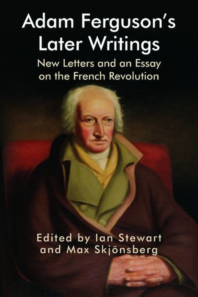 Adam Ferguson’s Later Writings