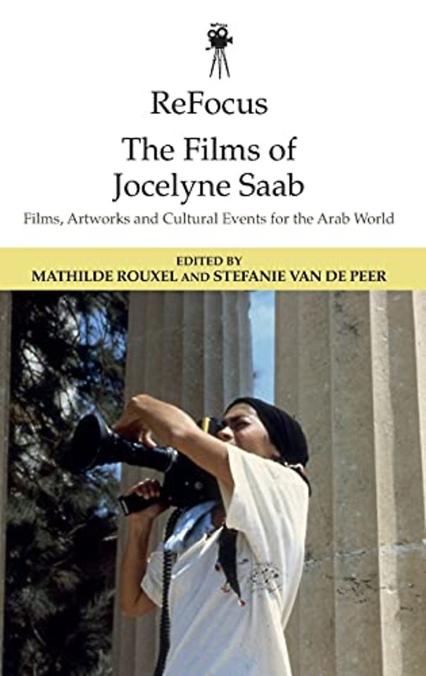 ReFocus: The Films of Jocelyne Saab
