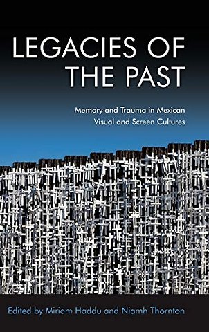 Legacies of the Past
