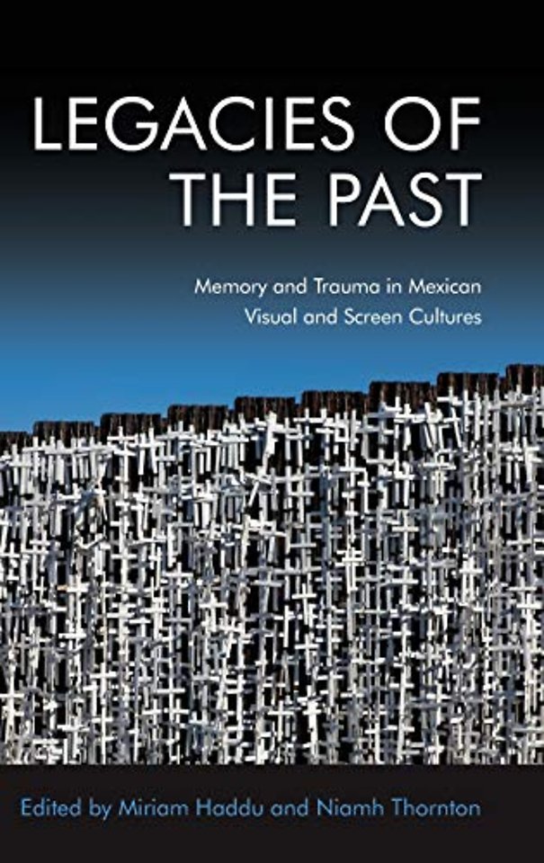 Legacies of the Past