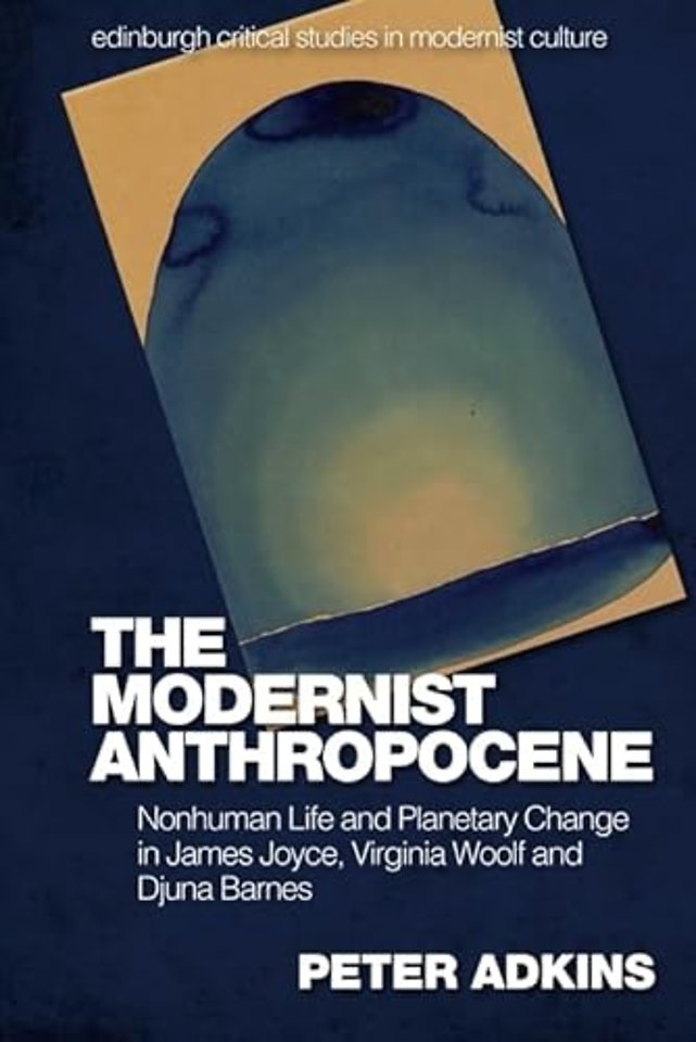 The Modernist Anthropocene
