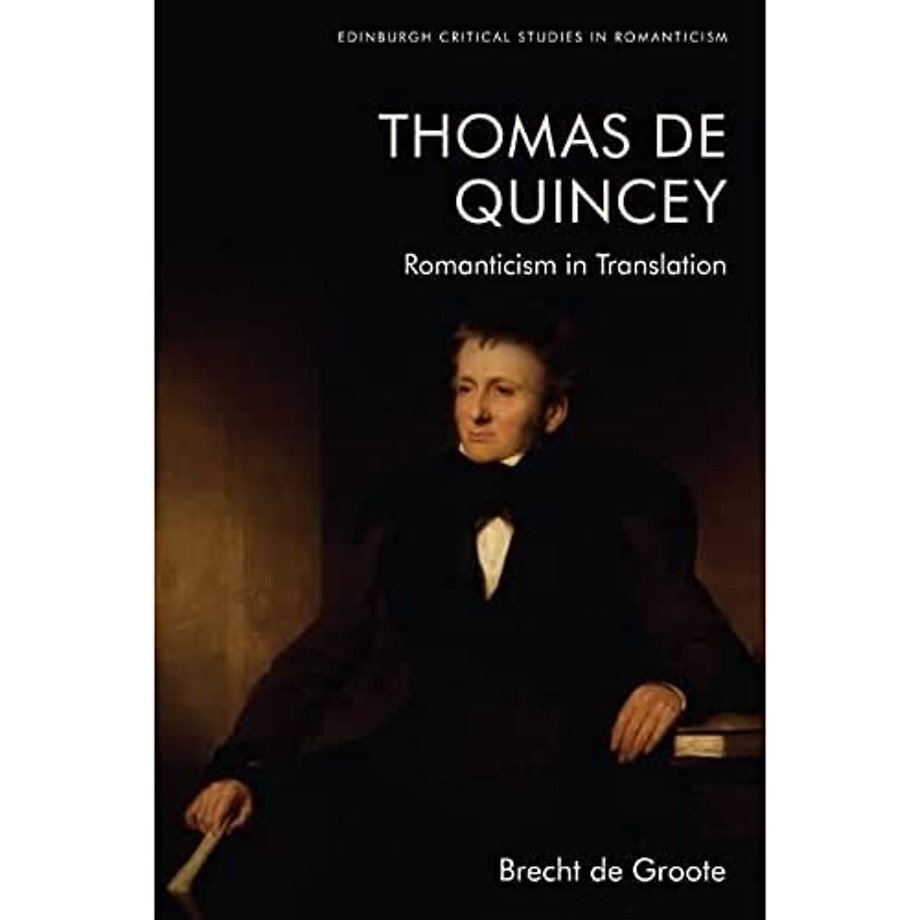 Thomas De Quincey, Dark Interpreter