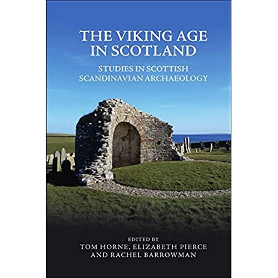 The Viking Age in Scotland