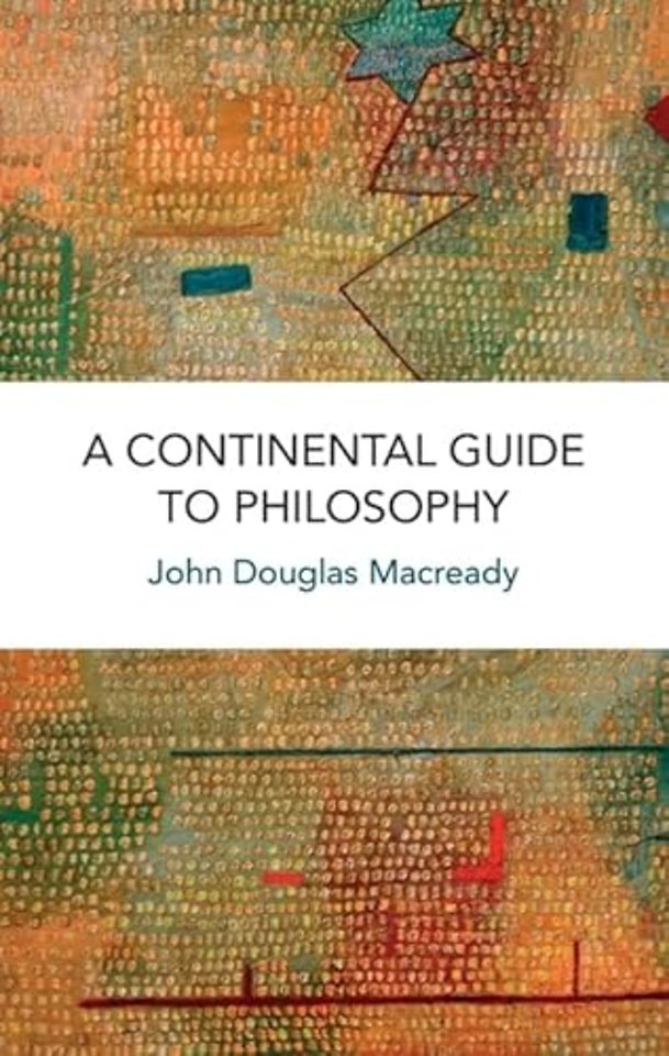 A Continental Guide to Philosophy