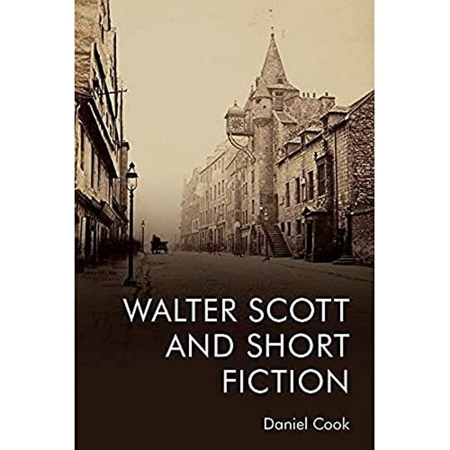 Walter Scott and Short Fiction
