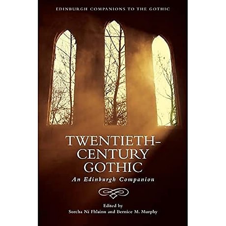 Twentieth-Century Gothic
