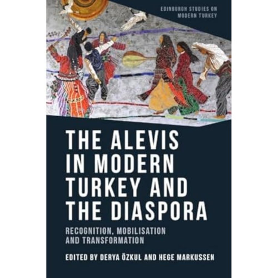 The Alevis in Modern Turkey and the Diaspora