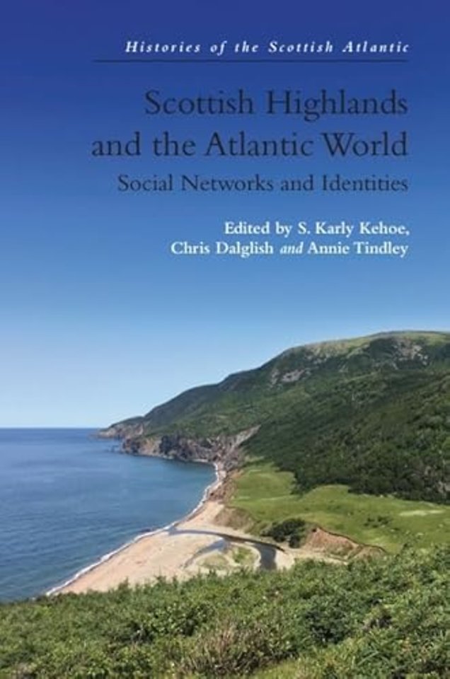 Scottish Highlands and the Atlantic World