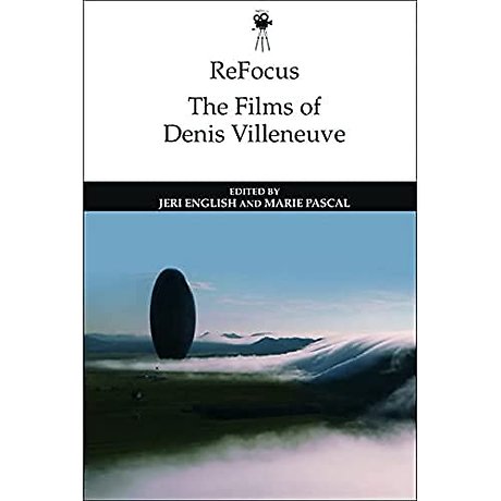 ReFocus: The Films of Denis Villeneuve
